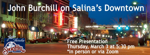 Salina's Downtown, A First Thursday Presentation
