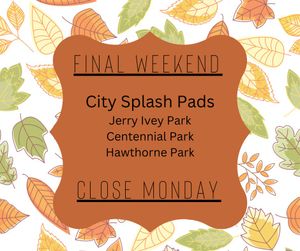 Splash Pads Closing for Season