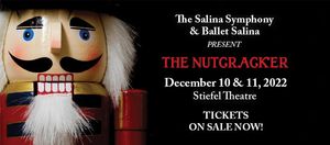 The Magic of “The Nutcracker” Returns to Salina Dec. 10 & 11