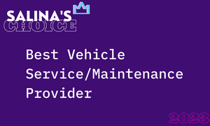 Salina's Choice: Best Vehicle Service/Maintenance Provider