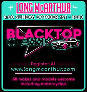 Long McArthur Presents: Black Top Classic, Welcoming All Vehicles and Raising Funds for the Salina Astros