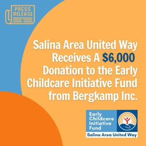 Salina Area United Way Receives $6,000 Child Care Initiative Donation from Bergkamp