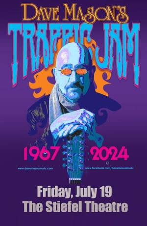 Dave Mason's Traffic Jam Coming to Stiefel Theatre