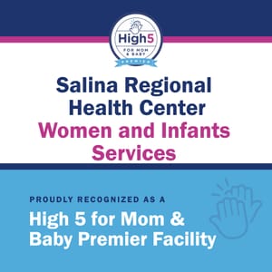 Salina Regional Health Center Earns High 5 for Mom & Baby Premier Recognition