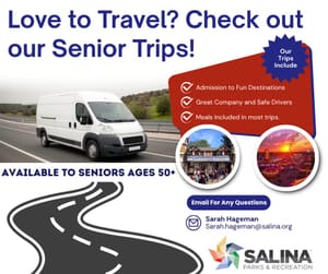 Salina Parks & Recreation Announces 2025 Senior Trips & Tours Schedule